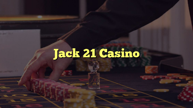 Jack 21 Casino