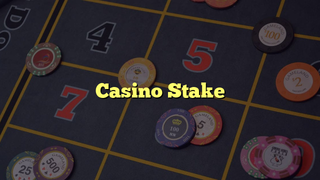 Casino Stake