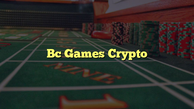 Bc Games Crypto