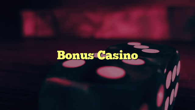 Bonus Casino