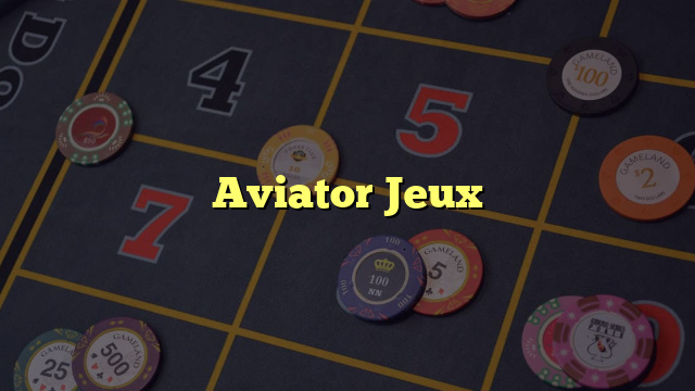 Aviator Jeux