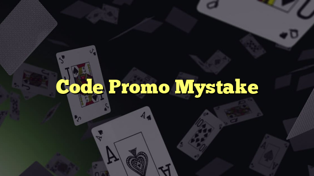 Code Promo Mystake