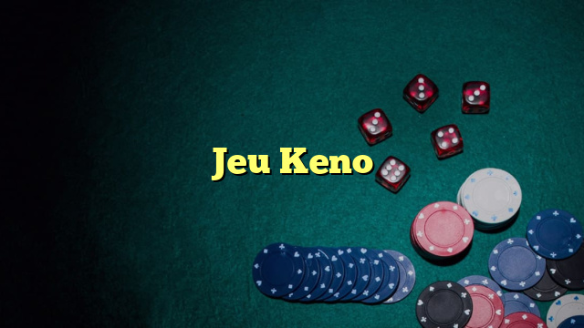 Jeu Keno