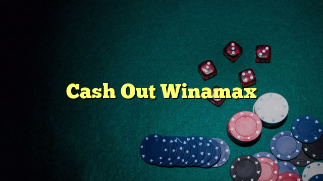 Cash Out Winamax