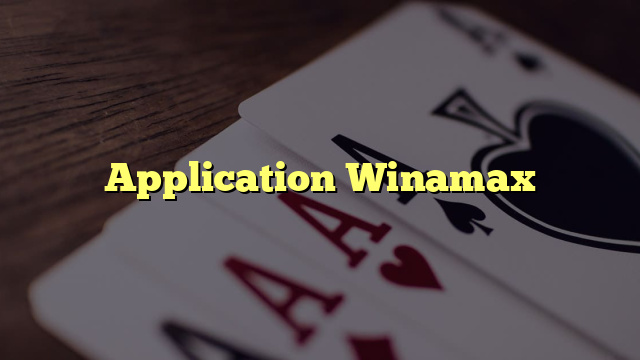 Application Winamax