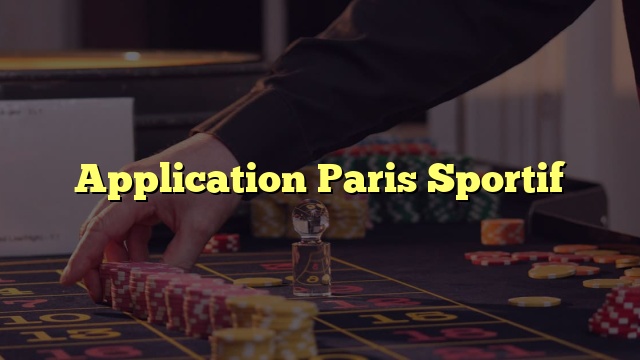 Application Paris Sportif